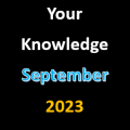Your Knowledge September 2023